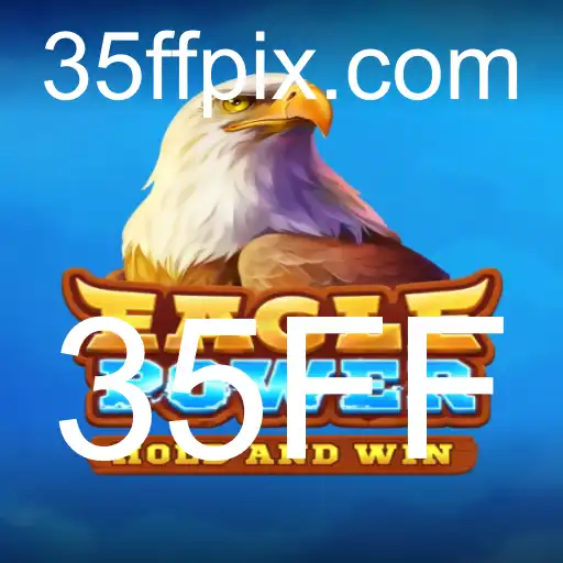 EaglePower: Um Mergulho no Mundo da Estratégia com a Chave 35FF